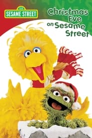 Watch Christmas Eve on Sesame Street