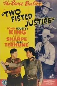 Watch Two Fisted Justice