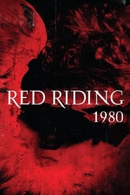 Watch Red Riding: The Year of Our Lord 1980