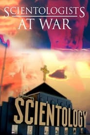 Watch Scientologists at War