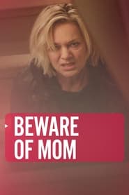 Watch Beware of Mom