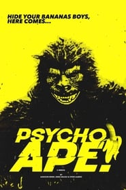 Watch Psycho Ape!