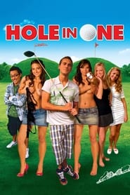 Watch Hole in One