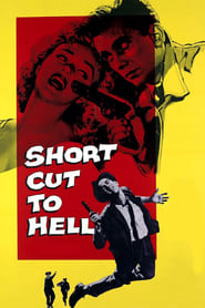 Watch Short Cut to Hell