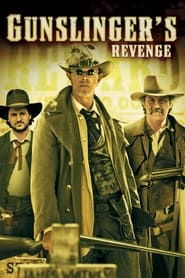 Watch Gunslinger's Revenge