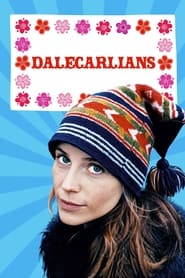 Watch Dalecarlians
