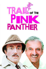 Watch Trail of the Pink Panther