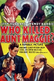 Watch Who Killed Aunt Maggie?