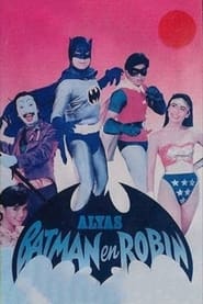 Watch Alias Batman and Robin