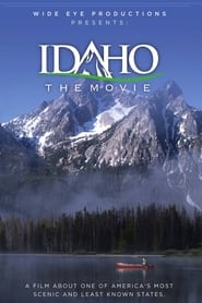 Watch Idaho: The Movie