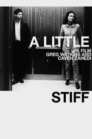 Watch A Little Stiff