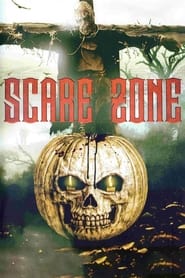 Watch Scare Zone