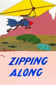 Watch Zipping Along
