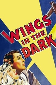 Watch Wings in the Dark