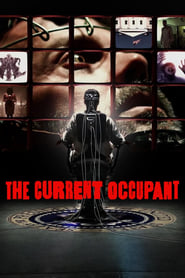 Watch The Current Occupant