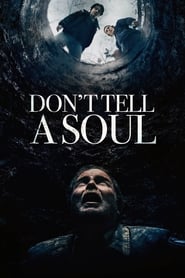 Watch Don't Tell a Soul