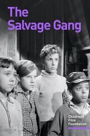 Watch The Salvage Gang