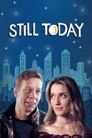 Watch Still Today