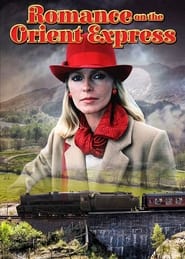Watch Romance on the Orient Express