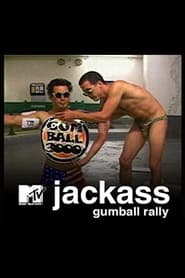 Watch Jackass: Gumball Rally 3000 Special