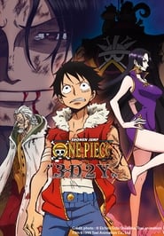 Watch One Piece "3D2Y": Overcome Ace's Death! Luffy's Vow to his Friends