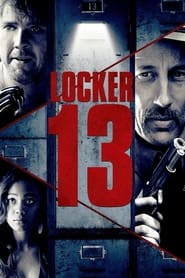 Watch Locker 13