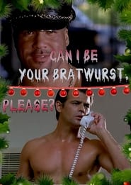 Watch Can I Be Your Bratwurst, Please?