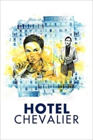 Watch Hotel Chevalier