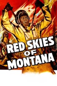 Watch Red Skies of Montana