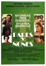 Watch Pares y nones