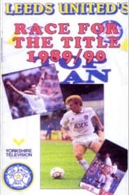 Watch Leeds United's Race For The Title 1989/90