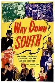 Watch Way Down South