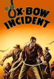 Watch The Ox-Bow Incident