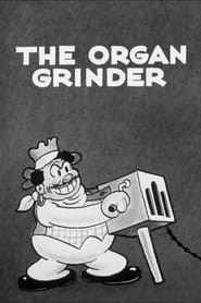 Watch The Organ Grinder