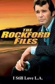 Watch The Rockford Files: I Still Love L.A.