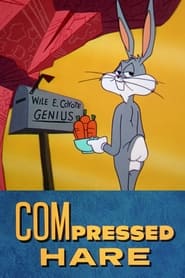 Watch Compressed Hare