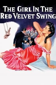 Watch The Girl in the Red Velvet Swing