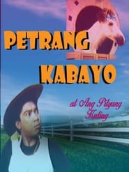 Watch Petrang Kabayo at ang Pilyang Kuting