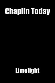 Watch Chaplin Today: 'Limelight'