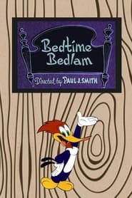 Watch Bedtime Bedlam