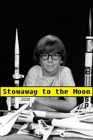 Watch Stowaway to the Moon