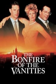 Watch The Bonfire of the Vanities