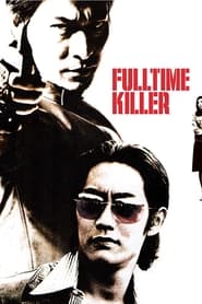 Watch Fulltime Killer