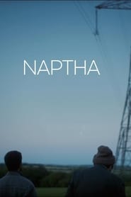 Watch Naptha