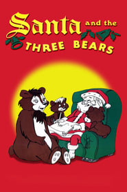 Watch Santa and the Three Bears