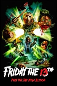 Watch Friday the 13th Part VII: The New Blood