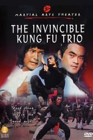 Watch The Invincible Kung Fu Trio