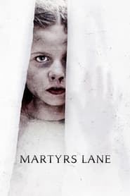 Watch Martyrs Lane