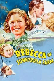 Watch Rebecca of Sunnybrook Farm