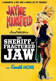 Watch The Sheriff of Fractured Jaw